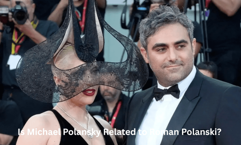 Is Michael Polansky Related to Roman Polanski