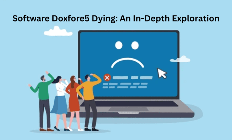 Software Doxfore5 Dying